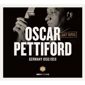 OSCAR PETTIFORD / オスカー・ペティフォード / Lost Tapes Germany 1958-1959 (CD)