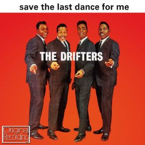 DRIFTERS / ドリフターズ / SAVE THE LAST DANCE FOR ME