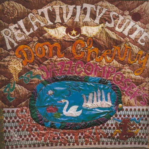 DON CHERRY / ドン・チェリー / Relativity Suite(LP)