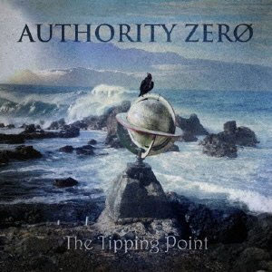 Authority Zero / THE TIPPING POINT