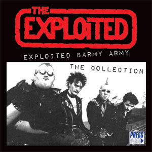 EXPLOITED / EXPLOITED BARMY ARMY - THE COLLECTION
