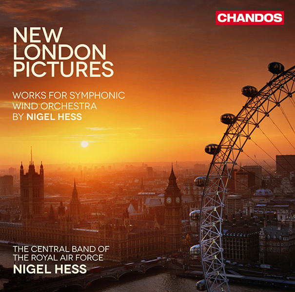 NIGEL HESS / ナイジェル・ヘス / HESS: NEW LONDON PICTURES - WORKS FOR SYMPHONIC BAND ORCHESTRA BY N.HESS VOL.2