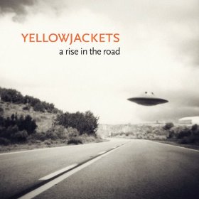 YELLOWJACKETS / イエロージャケッツ / A Rise in the Road
