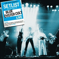 BLUE OYSTER CULT / ブルー・オイスター・カルト / SETLIST : THE VERY BEST OF