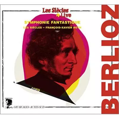 BERLIOZ: SYMPHONIE FANTASTIQUE/FRANCOIS-XAVIER ROTH/フランソワ