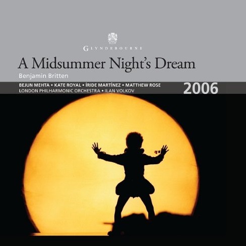 ILAN VOLKOV / イラン・ヴォルコフ / BRITTEN: A MIDSUMMER NIGHT'S DREAM