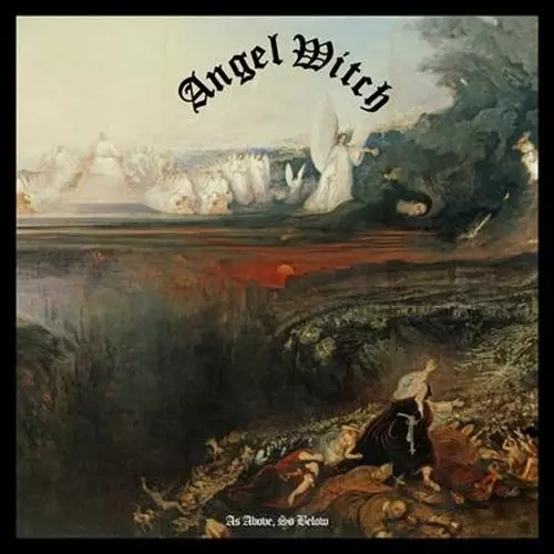 ANGEL WITCH / エンジェル・ウィッチ / AS ABOVE, SO BELOW