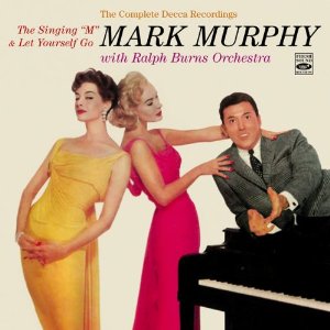 MARK MURPHY / マーク・マーフィー / Meet Mark Murphy/Let Yourself 
