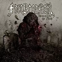 FACEBREAKER / DEDICATED TO THE FLESH<DIGI>