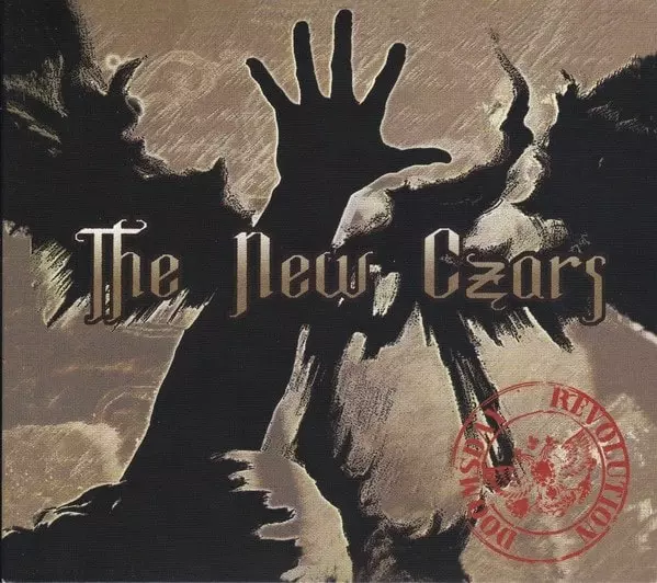 NEW CZARS / DOOMSDAY REVOLUTION