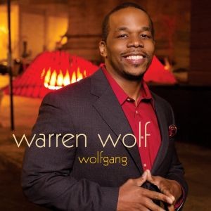 WARREN WOLF / ウォーレン・ウルフ / Wolfgang