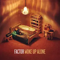 FACTOR (FACTOR CHANDELIER) / WOKE UP ALONE アナログLP