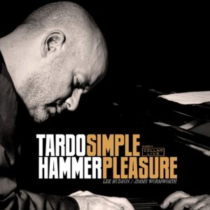 TARDO HAMMER / タード・ハマー / Simple Pleasure 