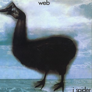 THE WEB (JAZZ/PROG: UK) / ウェブ / I SPIDER - LIMITED VINYL