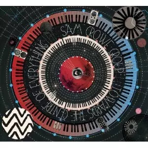 SAM CROWE / サム・クロウ / Towards The Centre Of Everything 