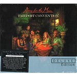 FAIRPORT CONVENTION / フェアポート・コンベンション / RISING FOR THE MOON: 2CD DELUXE EDITION - REMASTER