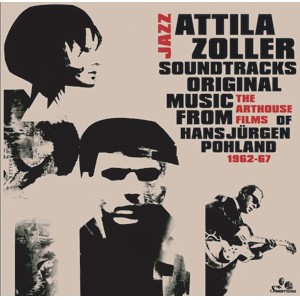ATTILA ZOLLER / アッティラ・ゾラー / Jazz Soundtracks(CD)