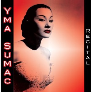 YMA SUMAC / イマ・スマック / Recital