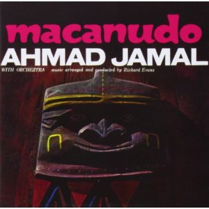 AHMAD JAMAL / アーマッド・ジャマル / Macanudo