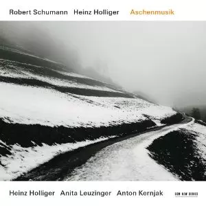 ハインツ・ホリガー&nbsp;/&nbsp;ROBERT SCHUMANN:ASCHENMUSIK