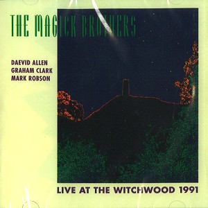 MAGICK BROTHERS / LIVE AT THE WITCHWOOD