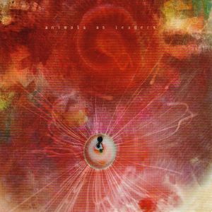 ANIMALS AS LEADERS / THE JOY OF MOTION<DIGI> 