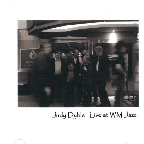 JUDY DYBLE / ジュディ・ダイブル / LIVE AT WM JAZZ