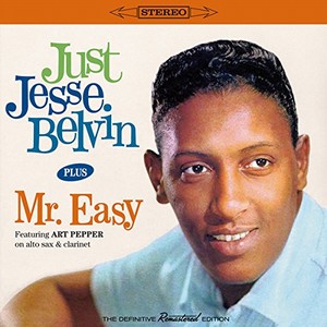 JESSE BELVIN / ジェシー・ベルヴィン / Just Jesse Belvin + Mr. Easy 