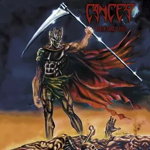 CANCER / キャンサー / DEATH SHALL RISE