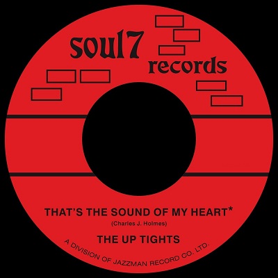UP TIGHTS / THAT'S THE SOUND OF MY HEART / THAT'S WHAT I GET (7")