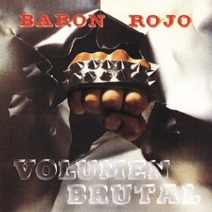 BARON ROJO / バロン・ロッホ / VOLUMEN BRUTAL