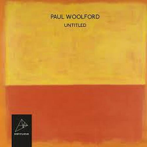 PAUL WOOLFORD / ポール・ウルフォード / UNTITLED