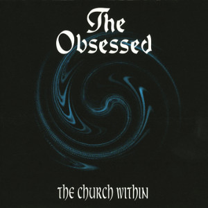THE OBSESSED / オブセスド / CHURCH WITHIN<BLUE VINYL>