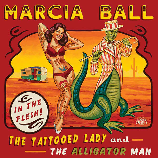 MARCIA BALL / マーシャ・ボール / THE TATTOOED LADY & THE ALLIGA MAN