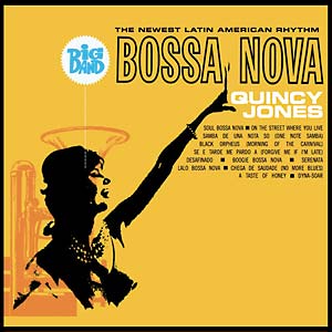 QUINCY JONES / クインシー・ジョーンズ / Big Band Bossa Nova(LP/140G)
