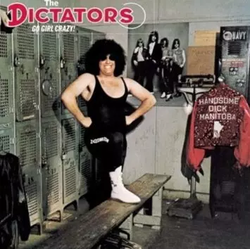 DICTATORS / GO GIRL CRAZY!