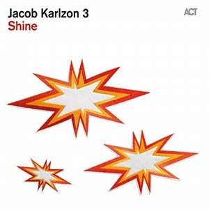 JACOB KARLZON / ヤコブ・カールソン / Shine
