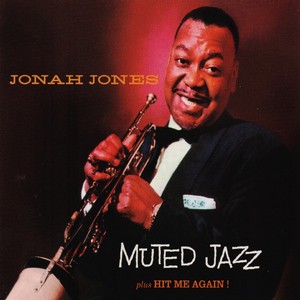 JONAH JONES / ジョナ・ジョーンズ / Muted Jazz + Hit Me Again!