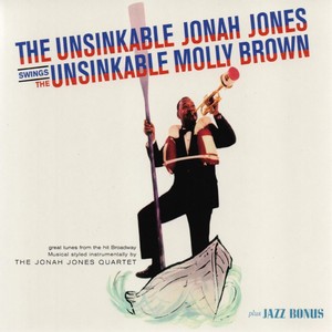 JONAH JONES / ジョナ・ジョーンズ / Unsinkable Molly Brown + Jazz Bonus