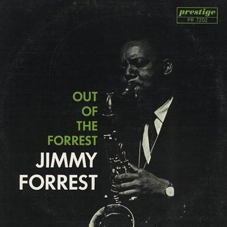 JIMMY FORREST / ジミー・フォレスト / Out Of The Forrest(SACD/STEREO)