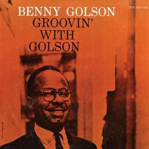 BENNY GOLSON / ベニー・ゴルソン / Groovin' With Golson(HYBRID STEREO SACD)