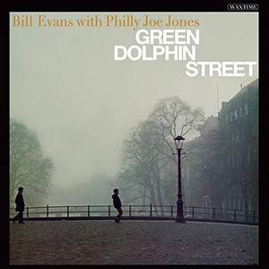 BILL EVANS / ビル・エヴァンス / Green Dolphin Street (LP/180g)