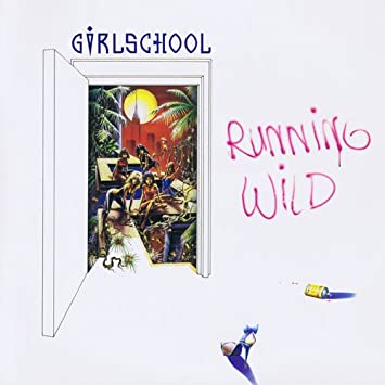 GIRLSCHOOL / ガールスクール / RUNNING WILD