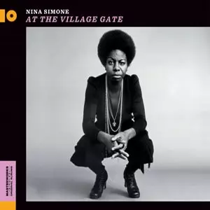 At The Village Gate + 6 bonus tracks/NINA SIMONE/ニーナ・シモン