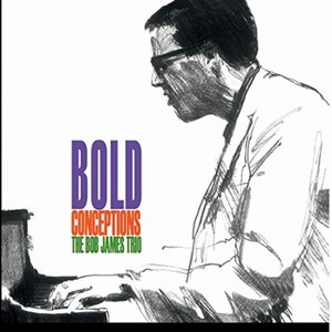BOB JAMES / ボブ・ジェームス / Bold Conceptions(LP/140G)