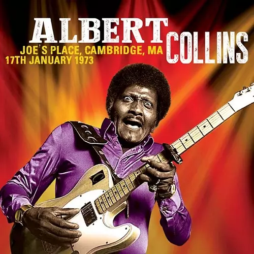 ALBERT COLLINS / アルバート・コリンズ / JOE'S PLACE, CAMBRIDGE, MA 17TH JANUARY 1973