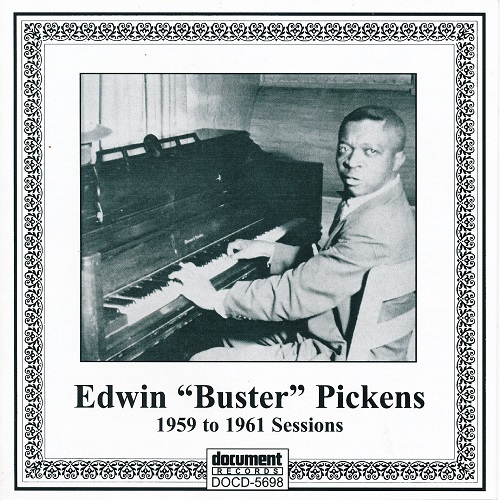 EDWIN 'BUSTER' PICKENS / 1959 TO 1961 SESSIONS (CD-R)