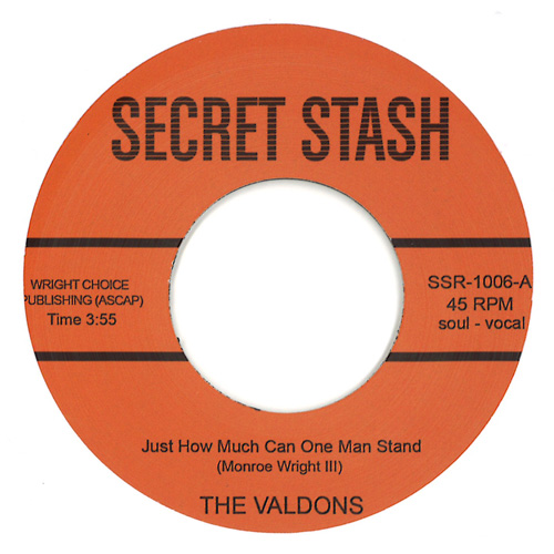 VALDONS / JUST HOW MUCH CAN ONE MAN STAND (7")