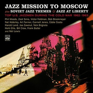 V.A.(JAZZ MISSION TO MOSCOW) / Jazz Mission To Moscow(2CD)