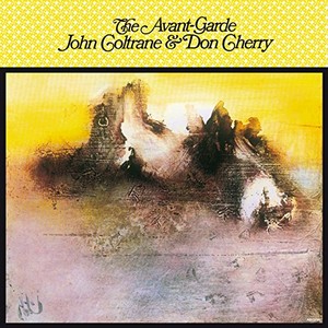 JOHN COLTRANE & DON CHERRY / ジョン・コルトレーン&ドン・チェリー / Avant-Garde(LP/140G)